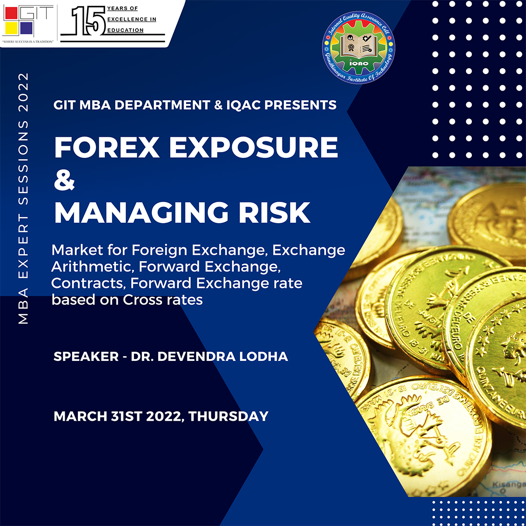 MBA Department Organized Seminar On “Forex Exposure & Managing Risk”